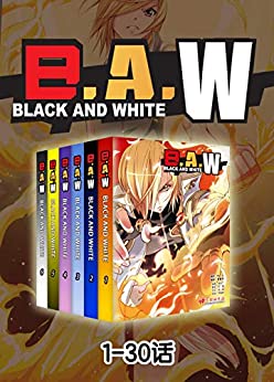 《B.A.W》（1-30话）天津神界漫画大书屋